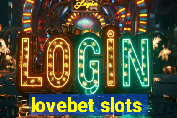 lovebet slots
